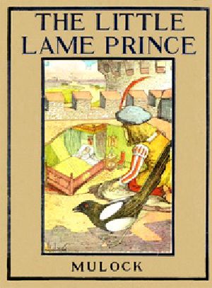 [Gutenberg 24053] • The Little Lame Prince / Rewritten for Young Readers by Margaret Waters